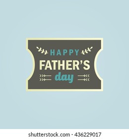 Happy Father's day badge illustration in flat style