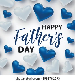 Happy Fathers Day. Banner background with lettering and blue hearts. Vector illustration.