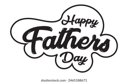 Happy Father's Day, banner. Beautiful greeting scratched calligraphy black text word. Hand drawn invitation print design. Handwritten modern brush lettering  isolated on white background. EPS 10