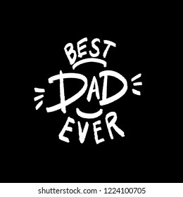 Happy Father's Day banner and giftcard. Best Dad Poster Sign on Background. Vector Illustration.