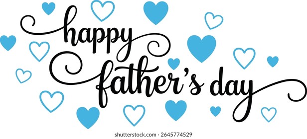 Happy Fathers Day banner, line art text, blue hearts