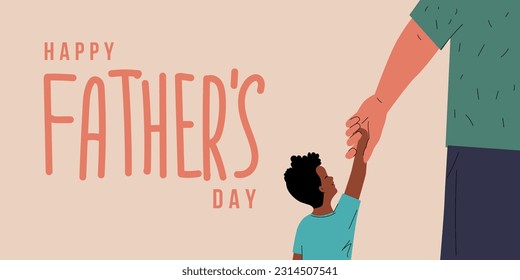 Happy Fathers Day banner. Man holds the hand of child. Father holding his son's hand. Vector illustration with Interracial family. Happy boy holding dad's hand
