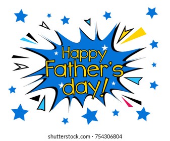 Happy Father's Day, Beautiful greeting card poster with comic style
