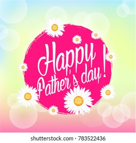Happy Father's Day, Beautiful greeting card with bunch flowers background
