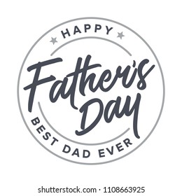 Happy Fathers Day Best Dad Ever Stock Vector (Royalty Free) 1108663925 ...