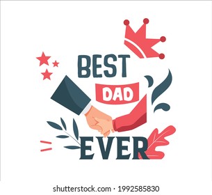 Happy Father's Day. best dad ever