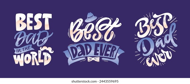 Feliz día de los padres - Mejor papá de todos. Letras sobre papá para camiseta, diseño de camiseta, invitación, web, impresión de taza. Tipografía, gran diseño para cualquier propósito. Plantilla de caligrafía moderna. Cita de celebración. 
