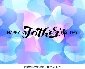 Happy Father's day brush lettering. Vector stock illustration for banner