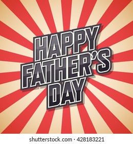 Happy Father's Day, bubble text, retro background Vector illustration.