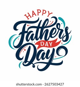 Happy Father`s Day calligraphic lettering design celebrate card template. Creative typography for holiday greetings. Creative typography for holiday greetings and invitations. Vector illustration.