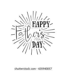 Happy Father's Day calligraphic vector design element. Vintage Typographical retro logo. Happy Fathers Day vintage lettering invitation labels with rays.