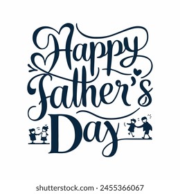 Happy Father's Day calligraphy background for greeting cards, posters, and flyers