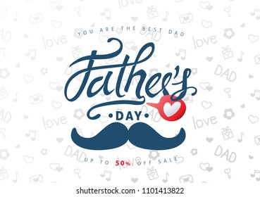 Happy Fathers Day Calligraphy greeting card and sale poster background. Vector illustration.