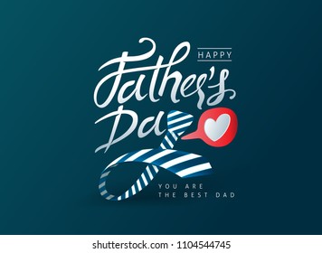 Happy Fathers Day Calligraphy greeting card background. Vector illustration.