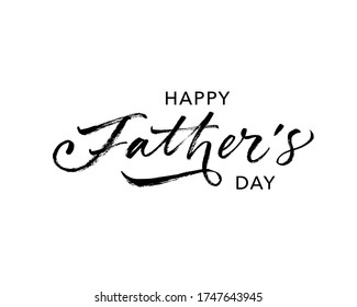 Happy Father's day calligraphy greeting card. Modern vector brush calligraphy. Happy Father's Day typography design, hand drawn lettering. Brush pen holiday lettering isolated on white background.