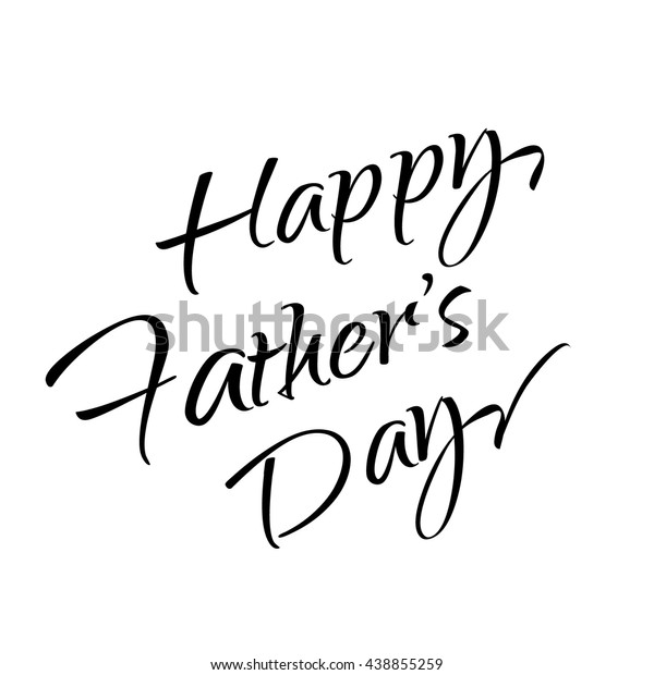 Download Happy Fathers Day Calligraphy Letters Lettering Stock ...
