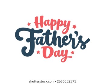 Happy Father's Day Calligraphy with Stars - Red and Blue

