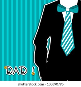 Happy Fathers Day card or background with illustration of a man weraing tie and text Dad.