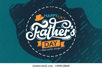 Happy Father's Day card or background vector illustration. Useful for promotion, greeting card, shopping template and or social media content for Father's Day. 