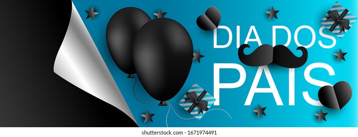 Happy Father's Day card or banner in portuguese words balloons and hearts, mustache and gift box for dad on blue.Promotion and shopping template for Father's Day.Vector illustration EPS10