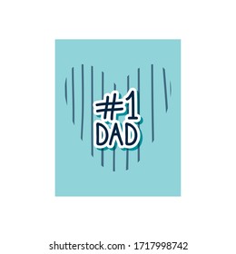 Happy fathers day card concept, number 1 dad over blue and white background, colorful design, vector illustration