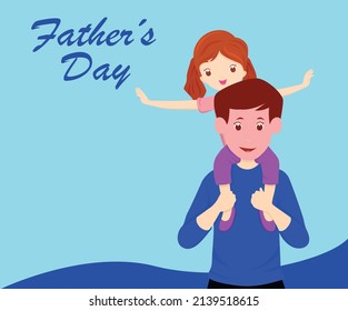 happy father's day card with dad and children, happy father's day, dad carrying his daughter on his shoulders