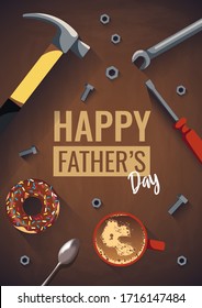 Happy Father's Day card design with tools, bolts and nuts, coffee and donut on the table. A4 Vector illustration for card, postcard, print, cover, poster, banner.