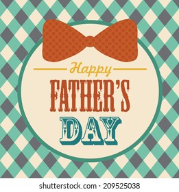 Happy Father's Day card design. vector illustration