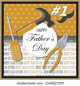 Happy father's day card design with tools and text