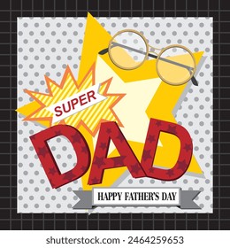 Happy father's day card  design with text, glasses and star
