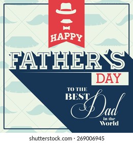 Happy fathers day card design, vector illustration.