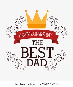Happy fathers day card design, vector illustration.