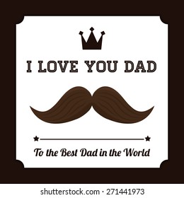 Happy fathers day card design, vector illustration.