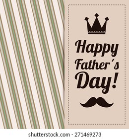 Happy fathers day card design, vector illustration.