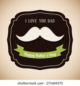 Happy fathers day card design, vector illustration.