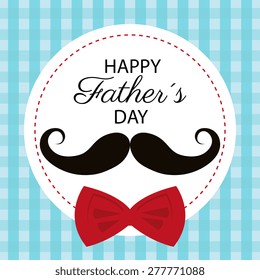 Happy fathers day card design, vector illustration.