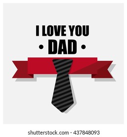 Happy fathers day card design with Big Tie