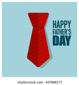 Happy fathers day card design with Big Tie