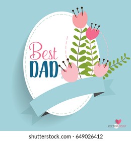 Happy fathers day card design. Vector Illustration.