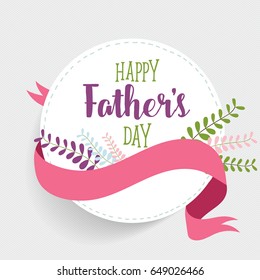 Happy fathers day card design. Vector Illustration.