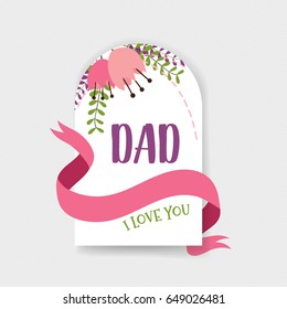 Happy fathers day card design. Vector Illustration.