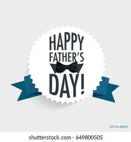 Happy fathers day card design. Vector Illustration