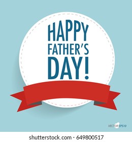 Happy fathers day card design. Vector Illustration.