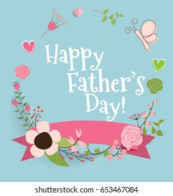 Happy fathers day card design. Vector Illustration.