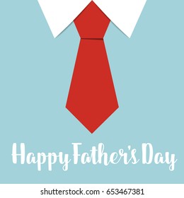 Happy fathers day card design with Big Tie. Vector Illustration.