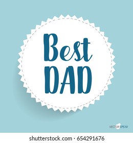Happy fathers day card design. Vector Illustration.
