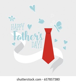 Happy fathers day card design with Big Tie. Vector Illustration.