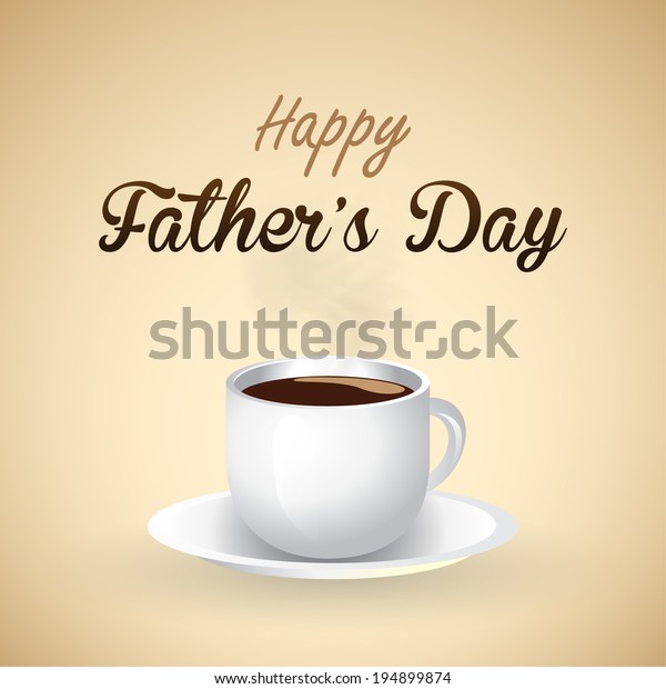 happy fathers day coffee