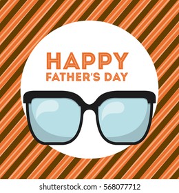 happy father's day card with glasses icon. colorful design. vector illustration