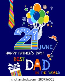Happy Father's Day card. Greeting card. Best dad. 21 june. Vector Illustration 